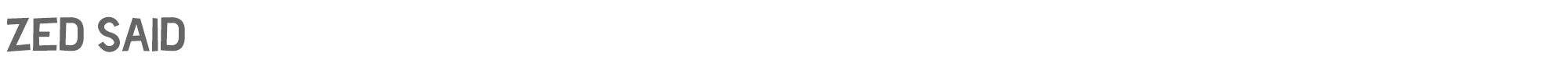 Sample characters Zed Said Font